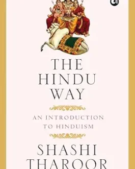 The Hindu Way – Shashi Tharoor