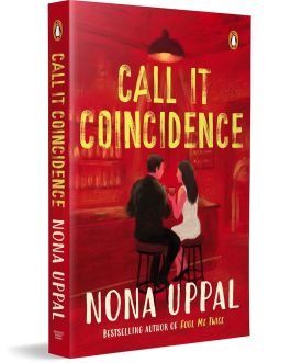 Call It Coincidence – Nona Uppal
