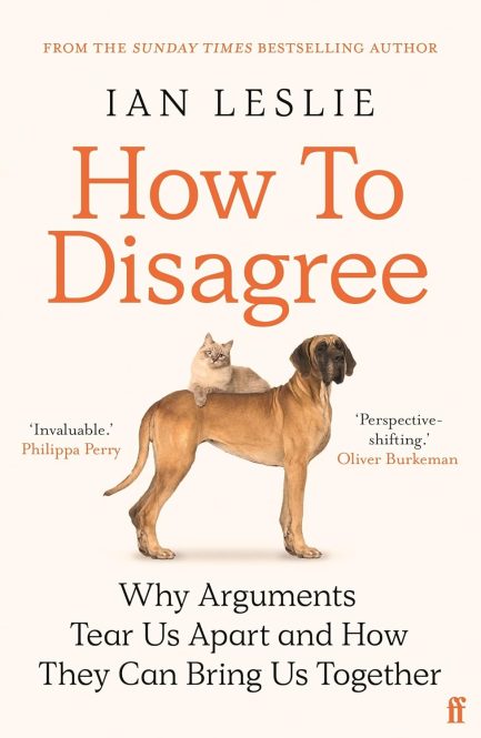 How to Disagree - Ian Leslie