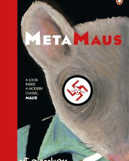 MetaMAUS : A Look Inside A Modern Classic – Art Spiegelman
