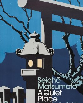 A Quite Place – Seicho Matsumoto