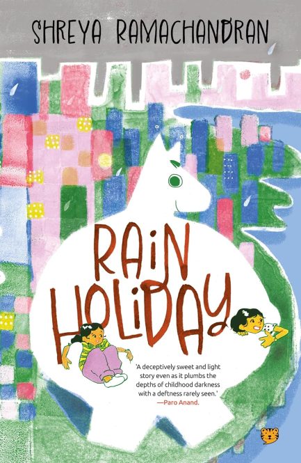 Rain Holiday - Shreya Ramachandran