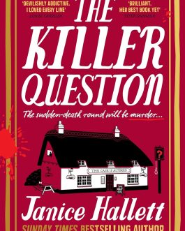 The Killer Question – Janice Hallett