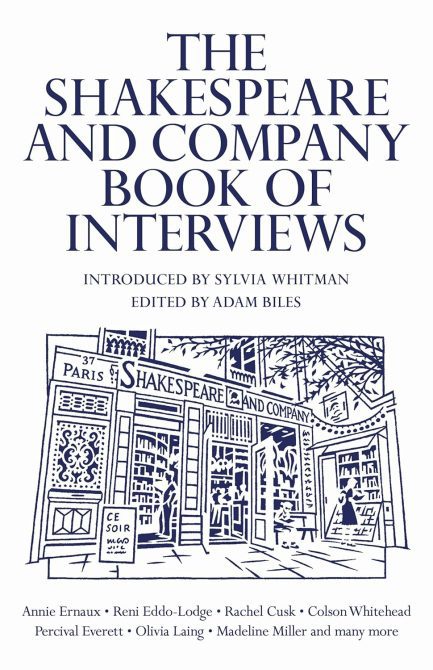 The Shakespeare and company book of interviews - Adam Biles