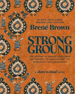 Strong Ground – Brene Brown