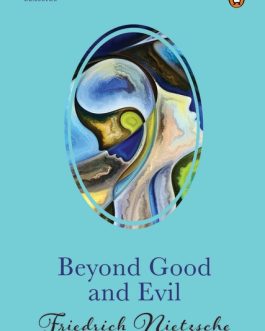 Beyond Good And Evil – Friedrich Nietzsche (Hardcover)