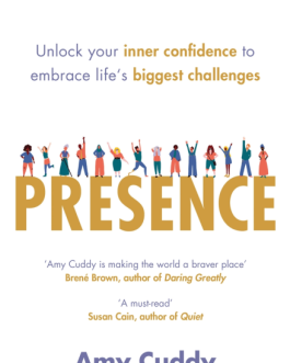Presence – Amy Cuddy