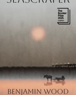 Seascraper – Benjamin Wood