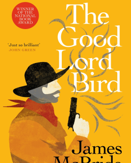 The Good Lord Bird – James McBride