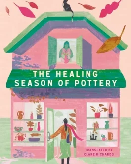 The Healing season of Pottery – Yeon Somin