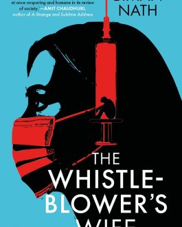 The Whistle-Blower’s Wife – Biman Nath