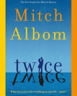 Twice – Mitch Albom
