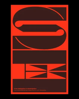 From Subjugation To Emancipation : Four Groundbreaking Essays by Dr B.R. Ambedkar