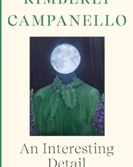 An Interesting Detail – Kimberly Campanello