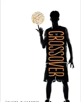 Crossover – Kwame Alexander