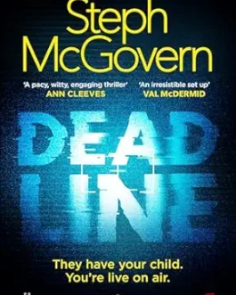 Dead Line – Steph McGovern