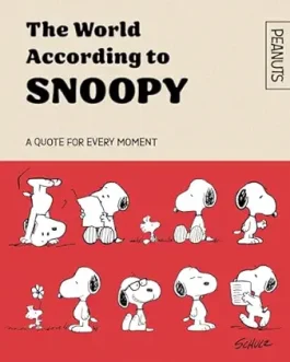 Peanuts : The World According to Snoopy – Schulz
