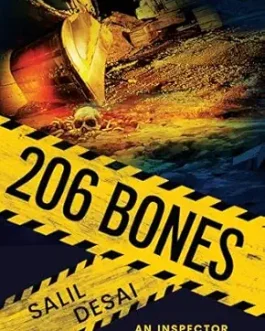 206 Bones : An Inspector Saralkar Mystery – Salil Desai