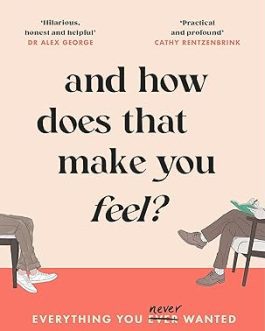 And How Does That Make You Feel? – Joshua Fletcher