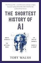 The Shortest History Of AI – Toby Walsh