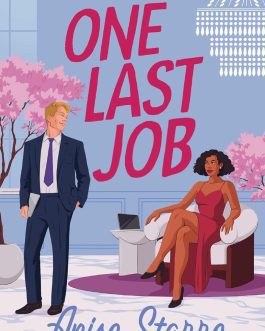 One Last Job – Anise Starre