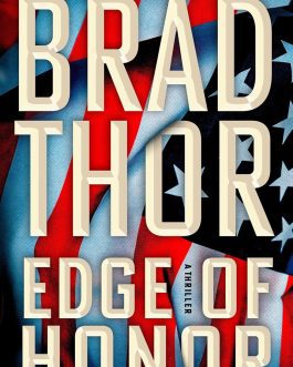 Edge Of Honor – Brad Thor