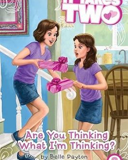 Are you thinking What I’m thinking – Belle Payton