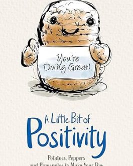 A Little Bit Of Positivity