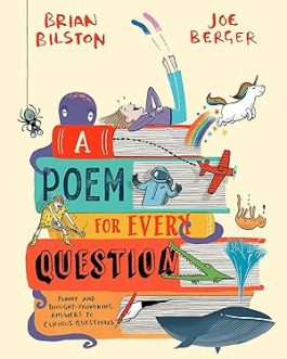 A Poem For Every Question – Brian Bilston, Joe Berger