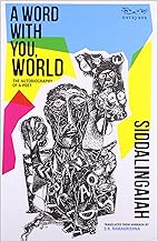 A Word with You, World – Siddalingaiah