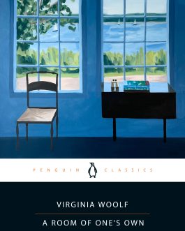 A Room of One’s own – Virginia Woolf