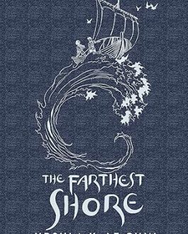 The Farthest Shore – Ursula K. Le Guin (Hardcover)