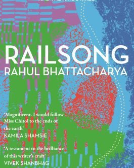 Railsong – Rahul Bhattacharya (Hardcover)