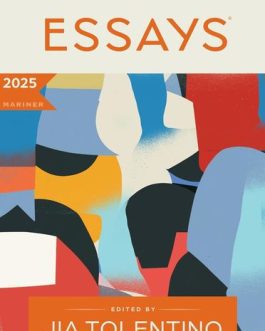 The Best American Essays – Jia Tolentino