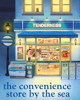 The Convenience store by the sea – Sonoko Machida