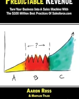 Predictable Revenue – Aaron Ross