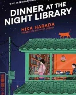 Dinner At The Midnight Library – Hika Harada