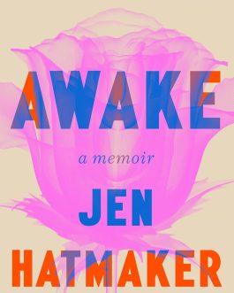 Awake : A Memoir – Jen Hatmaker