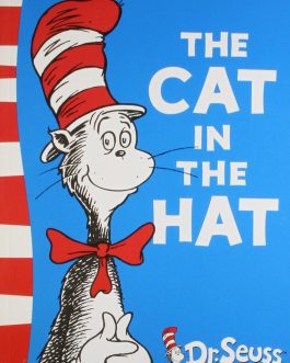 The Cat in The Hat – Dr. Seuss