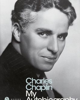 My Autobiography – Charles Chaplin