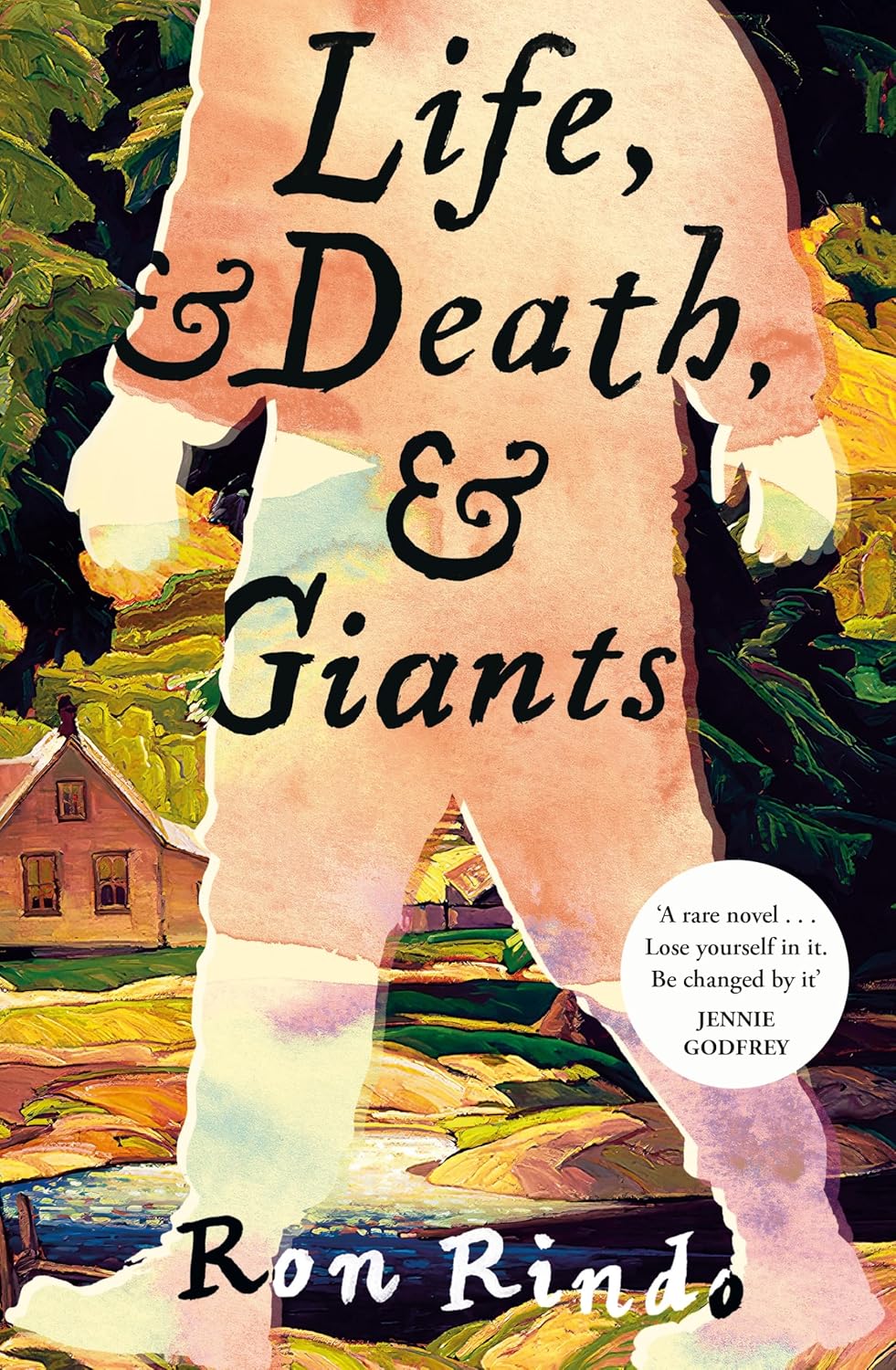 Life, & Death & Giants - Ron Rindo