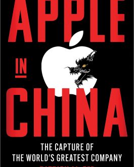 Apple In China – Patrick McGee
