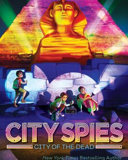City Spies : City of The Dead – James Ponti