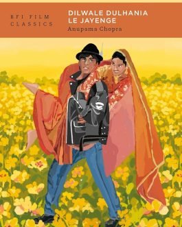 Dilwale Dulhania Le Jayenge – Anupama Chopra