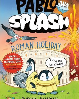 Pablo and Splash: Roman Holiday – Sheena Dempsey