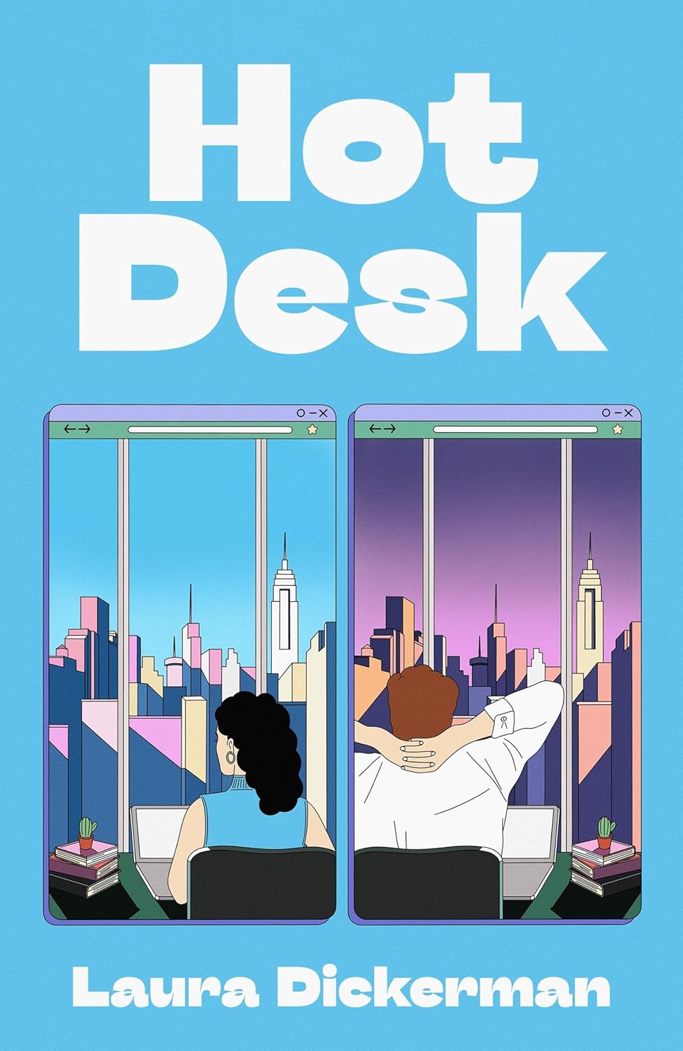 Hot Desk - Laura Dickerman
