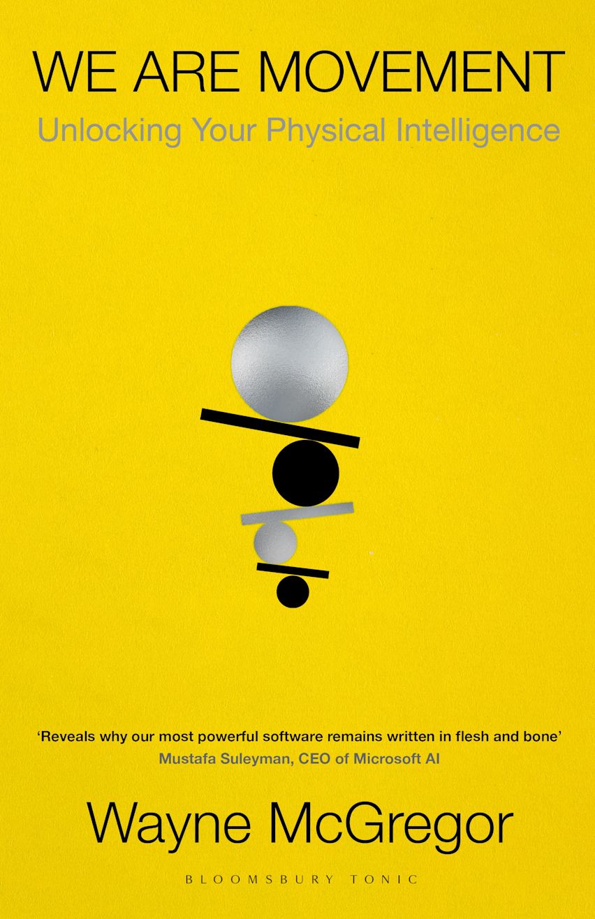 We Are Movement - Wayne McGregor