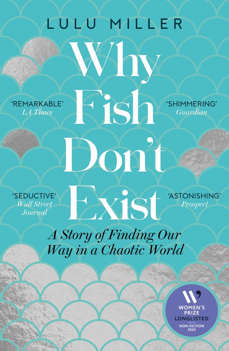 Why Fish Don't Exist - Lulu Miller