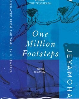 One Million Footsteps – Jeyamohan , Translated V. Iswarya