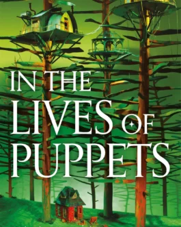 In The Lives of Puppets – TJ Klune